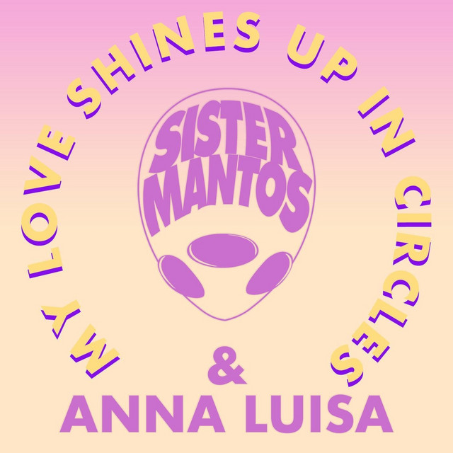My Love Shines up in Circles cover