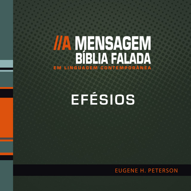 Bíblia Falada - Efésios - A Mensagem cover art