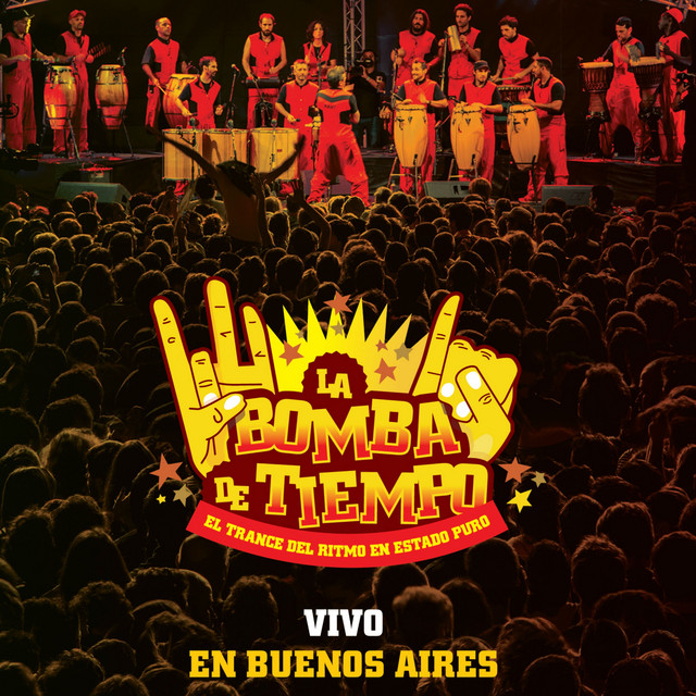 La Bomba de Tiempo Buenos Aires (En Vivo)