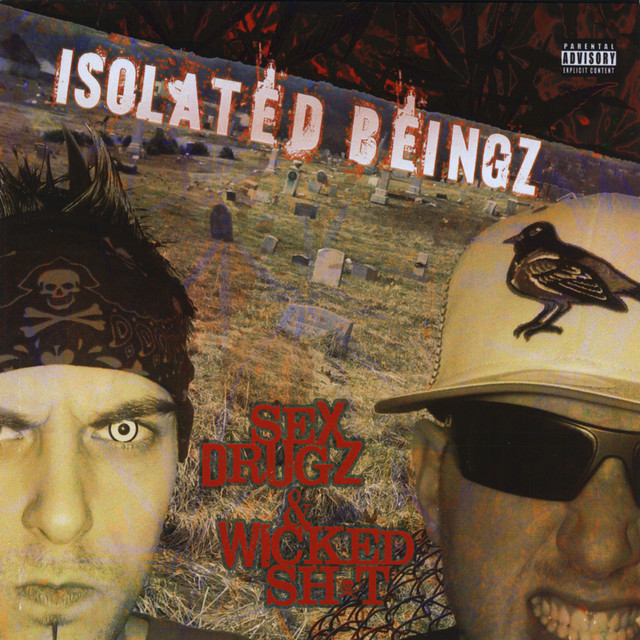 Sex, Drugz & Wicked Sh*t cover art