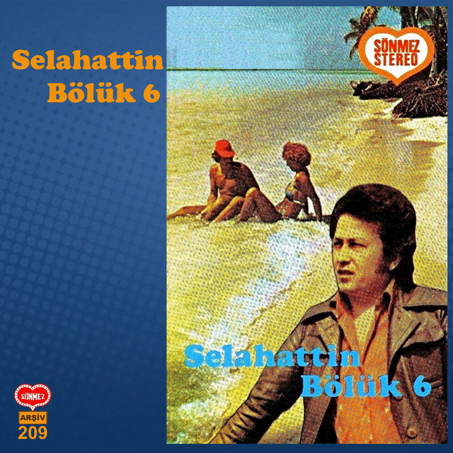 SELAHATTİN BÖLÜK 6 cover art