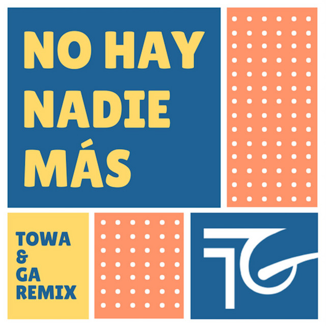 No Hay Nadie Mas (Remix)
