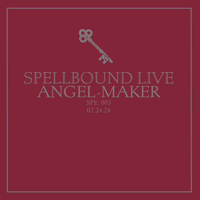 Live At Spellbound Vol. 3: Angel-Maker cover art