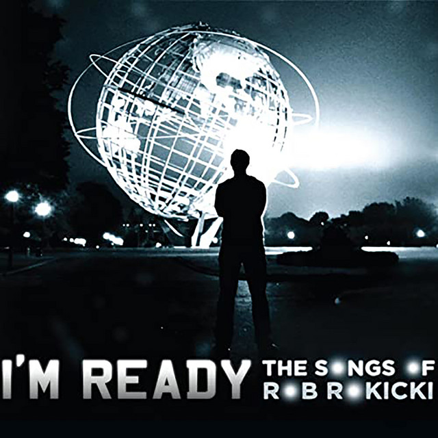 I'm Ready: The Songs of Rob Rokicki cover art