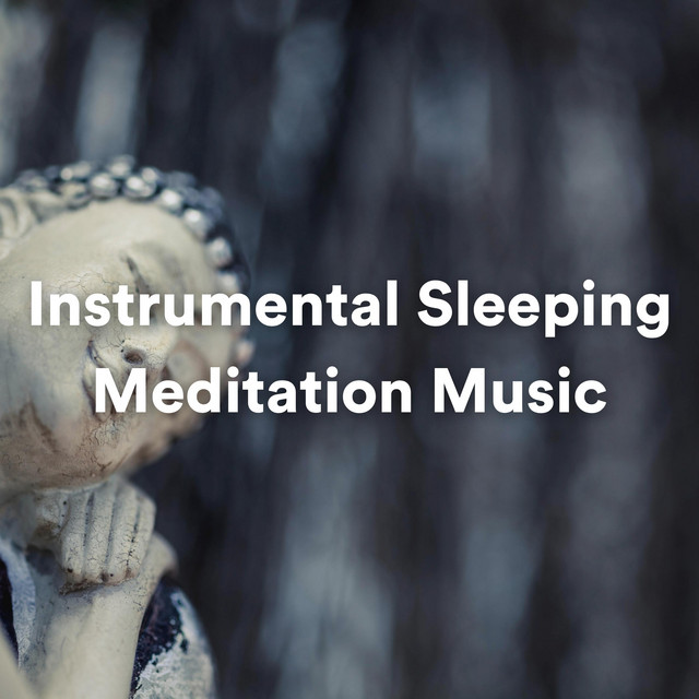 Instrumental Sleeping Meditation Music cover art