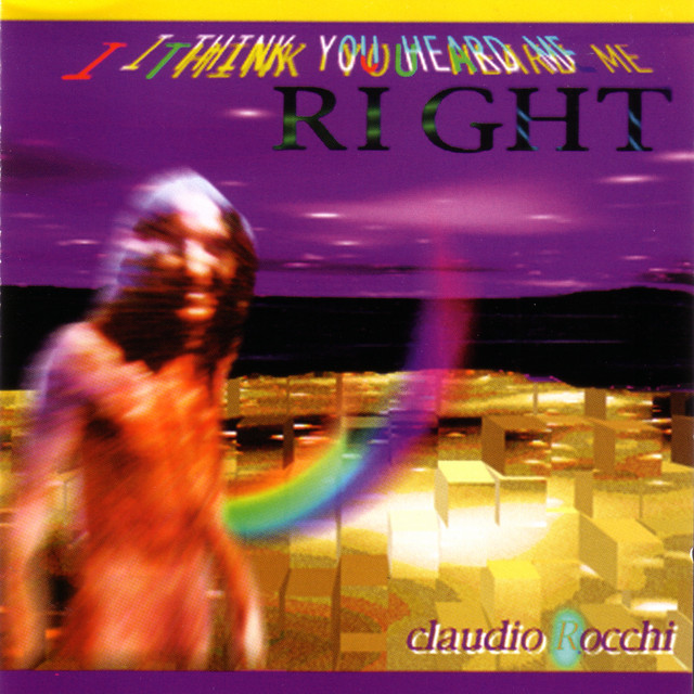 I Think You Heard Me Right cover art