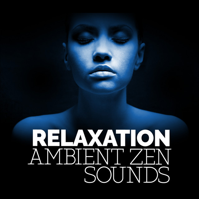 Relaxation: Ambient Zen Sounds cover art
