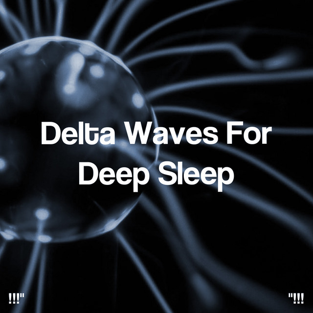 Delta Waves For Deep Sleep cover art