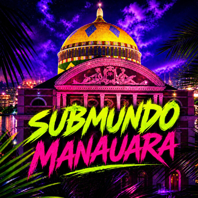 Submundo Manauara