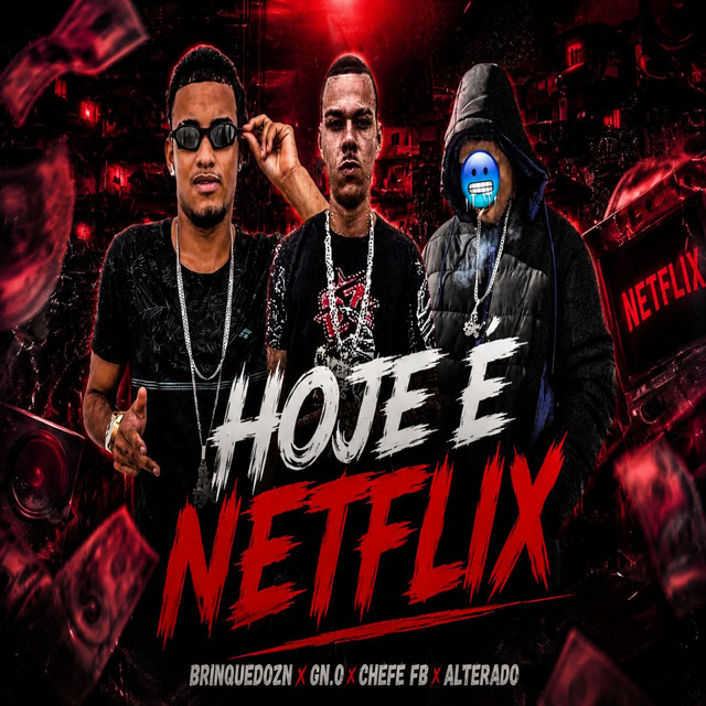 HOJE E NETFLIX