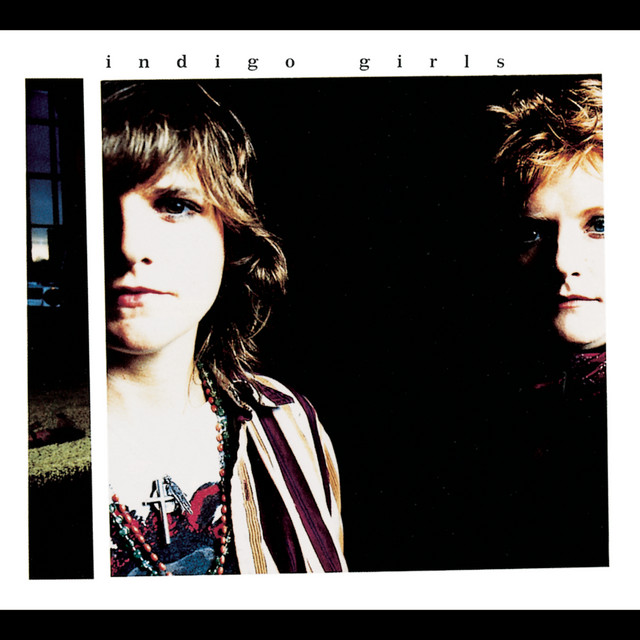 洋楽 Indigo Girls Indigo Girls (Expanded Edition) - Album by Indigo Girls | Spotify