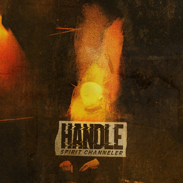 Spirit Channeler - Single by HANDLE | Spotify