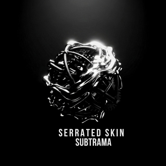 Serrated Skin album art
