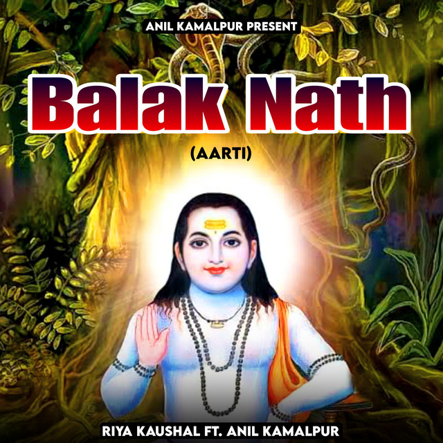 Обкладинка: Balak Nath (Aarti) — Riya Kaushal