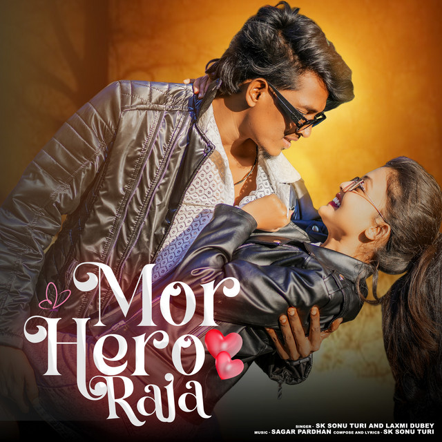 Mor Hero Raja - Single by Laxmi Dubey | Spotify