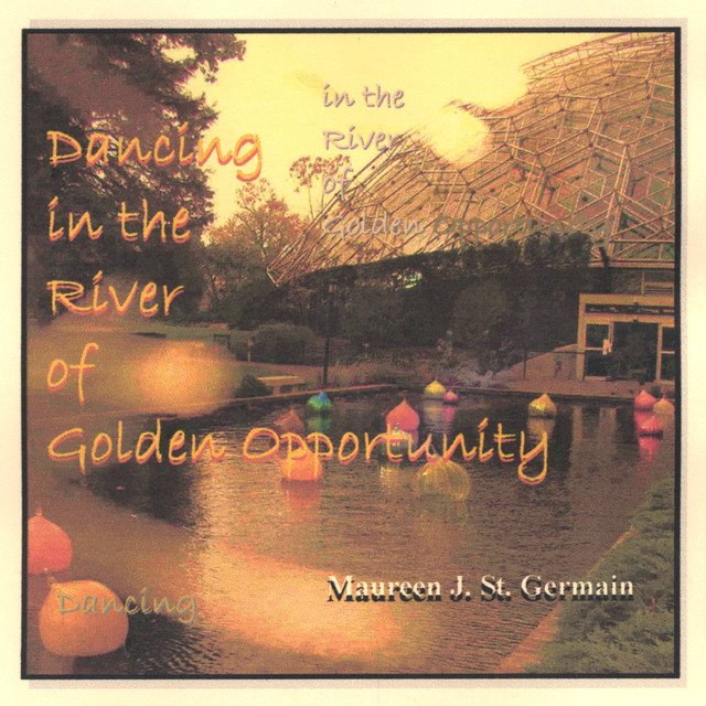 Dancing In The River Of Golden Opportunity cover art