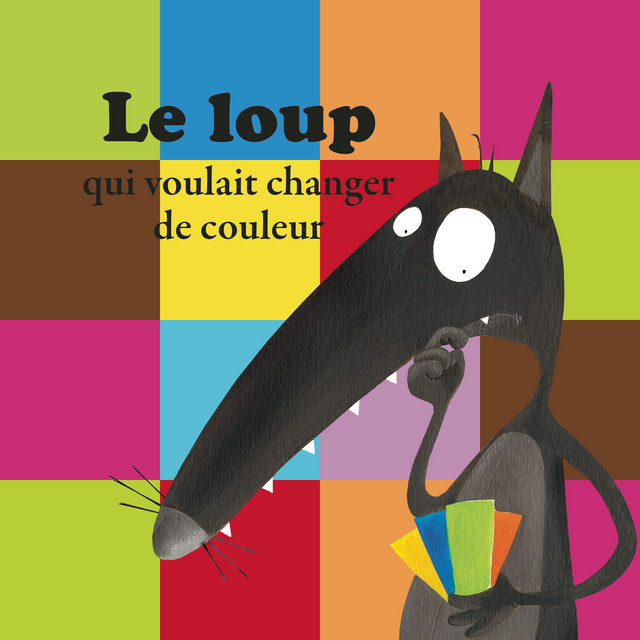 Le Loup Qui Voulait Changer De Couleur Narramus