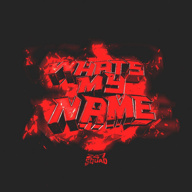 WHATS MY NAME cover art