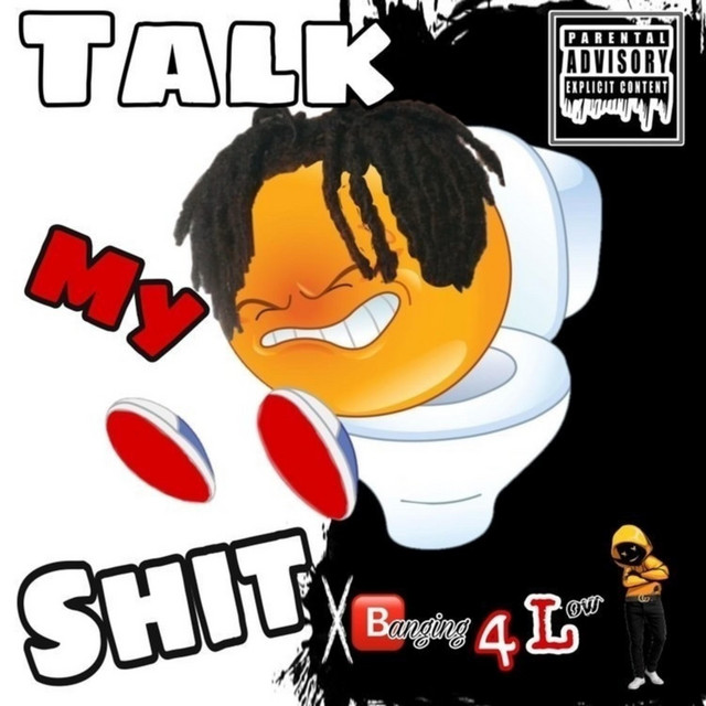 Talk My Sh!T - song and lyrics by Big Lotto, King YungTay | Spotify