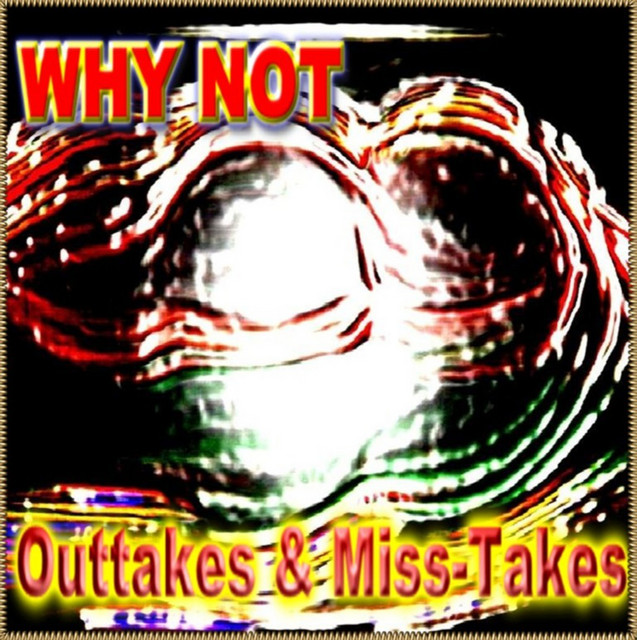 Outtakes & Miss-Takes cover art