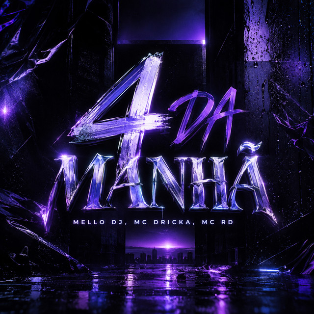 4 da Manhã
