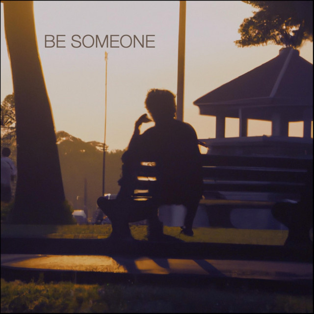 Be Someone