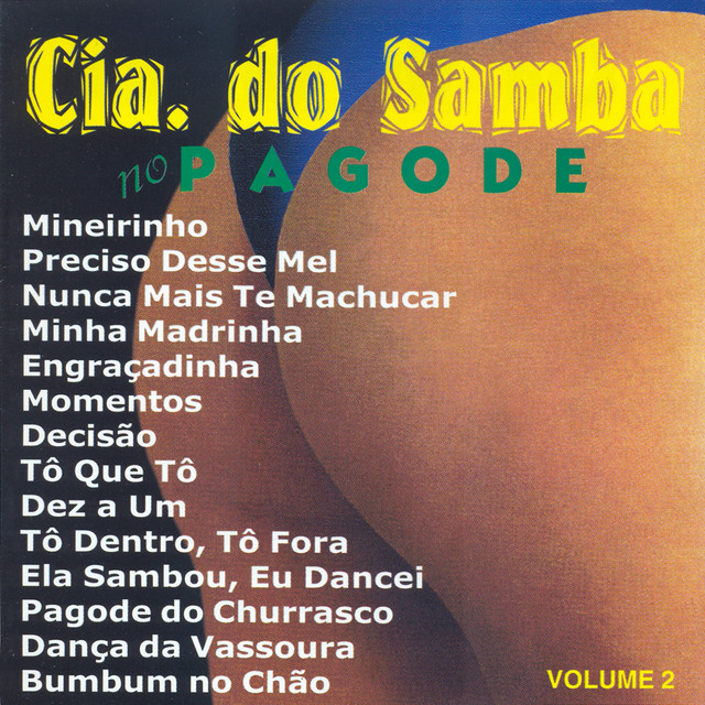Cia Do Samba No Pagode: Vol. 2