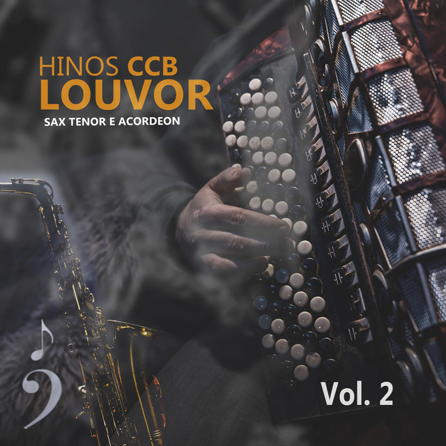 Hinos Ccb de Louvor Sax Tenor e Acordeon, Vol. 2 cover art