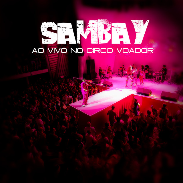 Sambay Ao Vivo No Circo Voador cover art