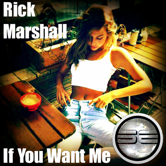If You Want Me