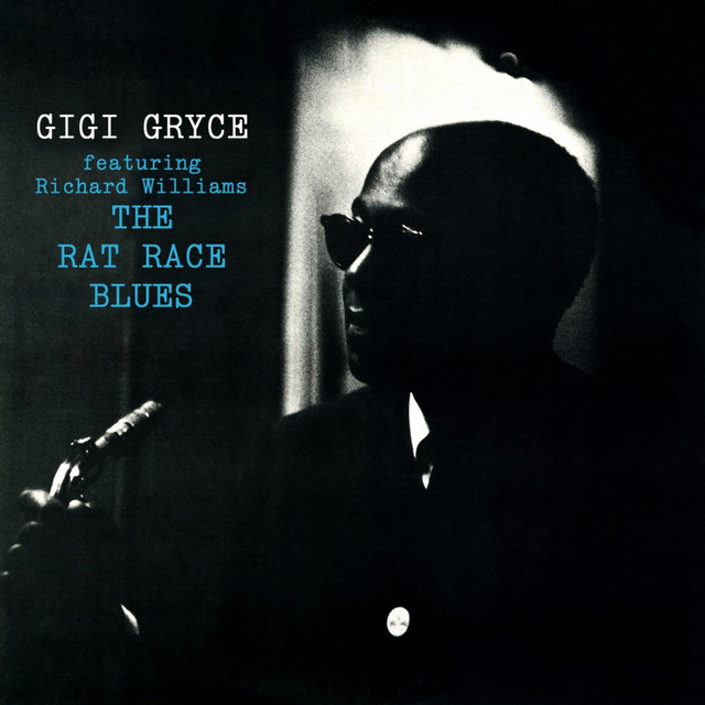The Rat Race Blues — Gigi Gryce