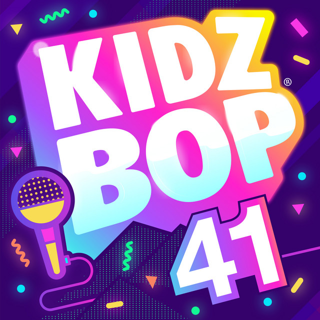 KIDZ BOP 41 by Kidz Bop Kids