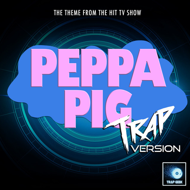 Peppa Pig Main Theme (From 