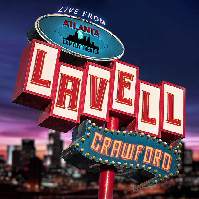 Lavell Crawford Live from the Atlanta Comedy Theater cover art