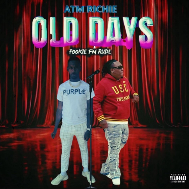 Old Days - Single by Pookie F'n Rude | Spotify