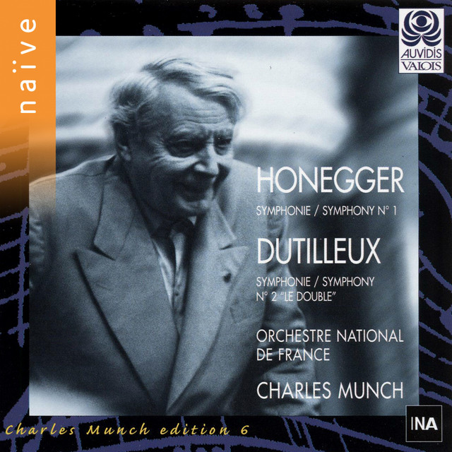 Honnegger & Dutilleux: Symphonies