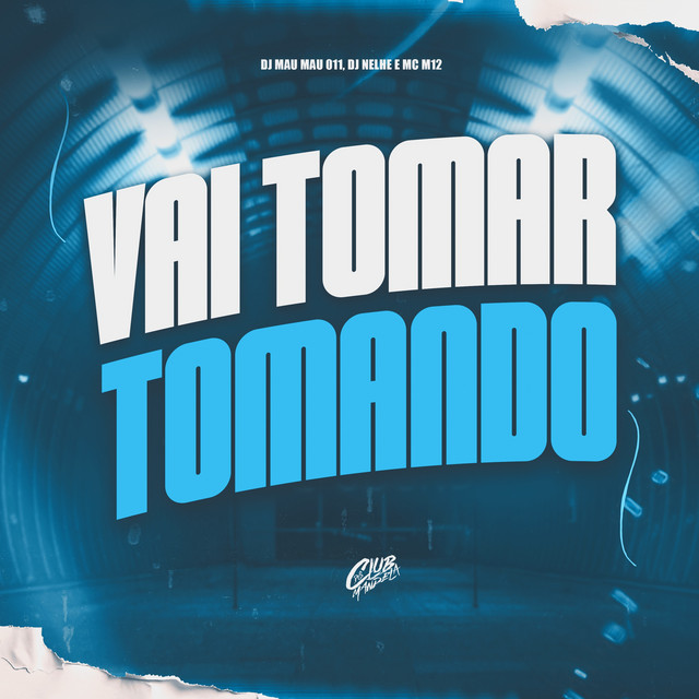 Vai Tomar Tomando