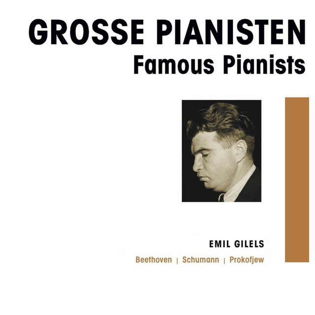 Cover art: Klaviersonate in D Minor, Op. 14: IV. Vivace — Emil Gilels