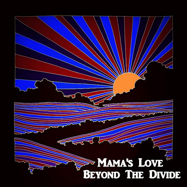 Beyond the Divide - Single by Mama's Love | Spotify