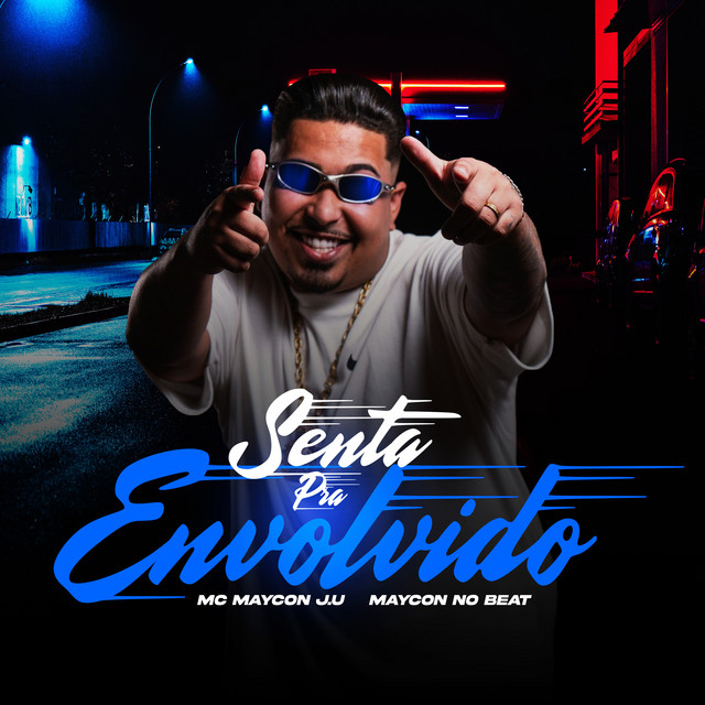 Senta Pra Envolvido