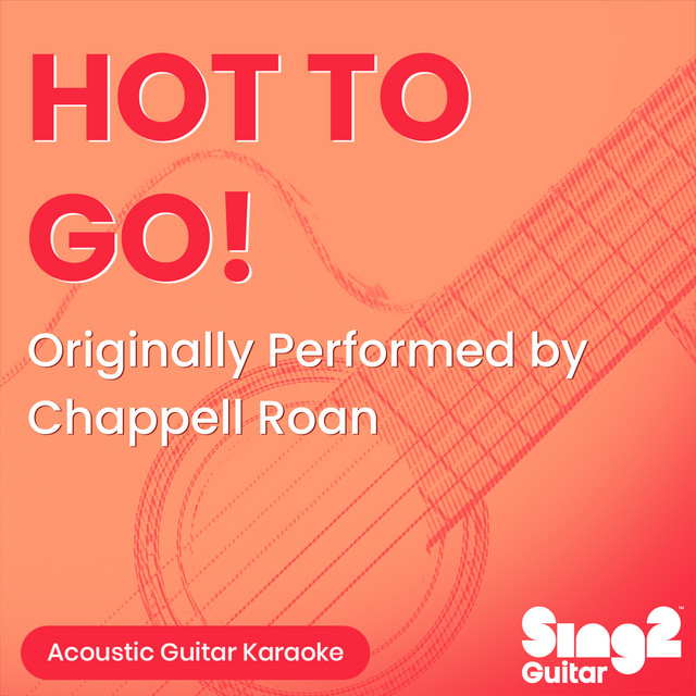 HOT TO GO! (Originally Performed by Chappell Roan) [Acoustic Guitar Karaoke] cover art