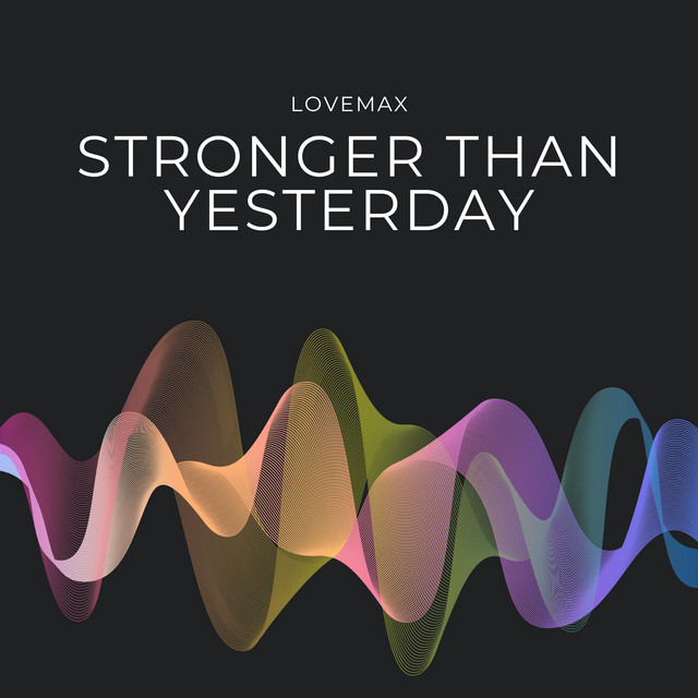 Stronger Than Yesterday cover art