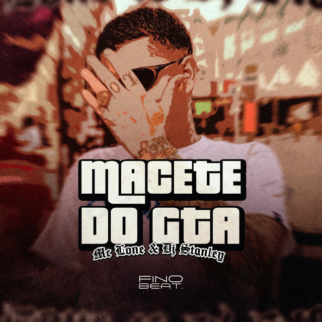 Обкладинка: Macete do Gta — DJ Stanley