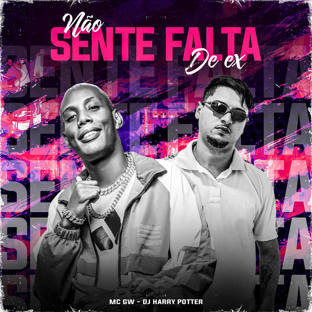 NÃO SENTE FALTA DE EX
