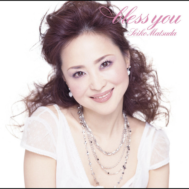 bless you - song and lyrics by Seiko Matsuda | Spotify