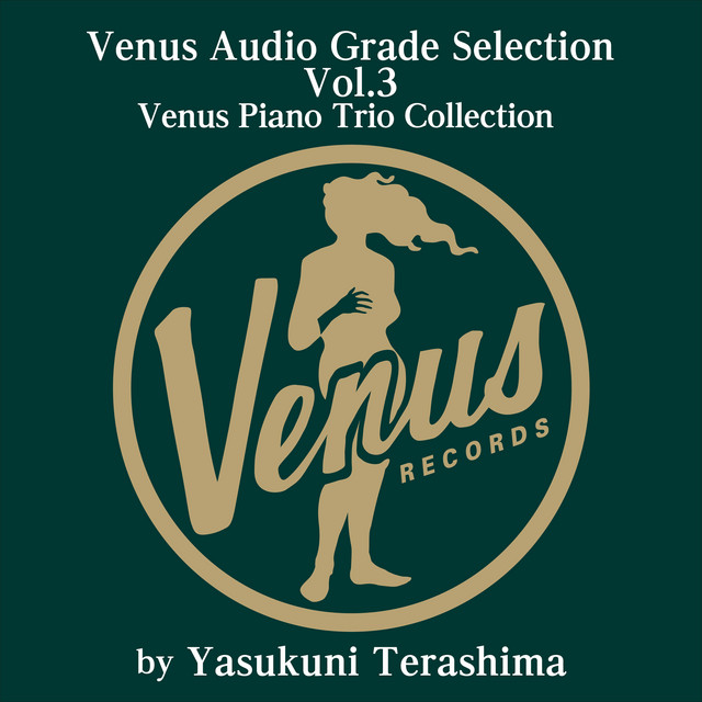 Venus Audio Grade Selection Vol.3 Venus Piano Trio Collection by
