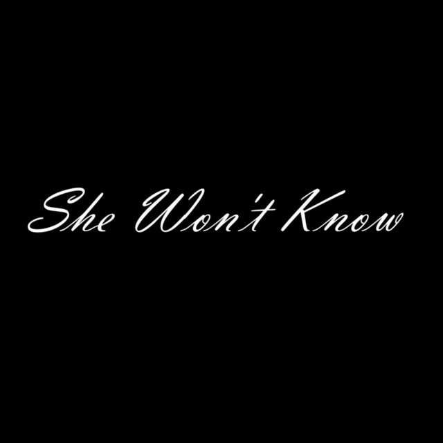 She Won't Know cover