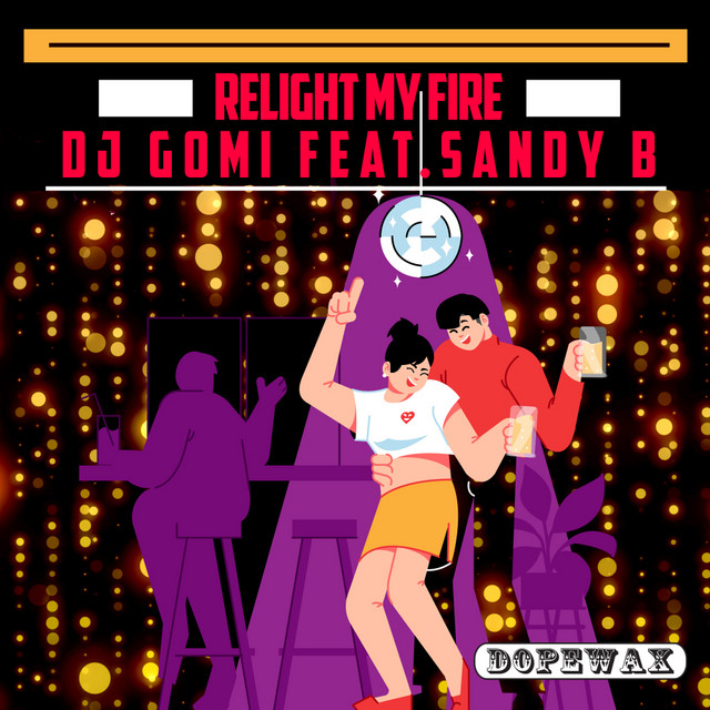 Relight My Fire - Club Mix cover art