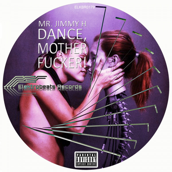 Dance, Mother Fucker! EP cover art