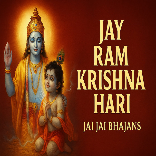 Обкладинка: Jay Ram Krishna Hari — Jai Jai Bhajans